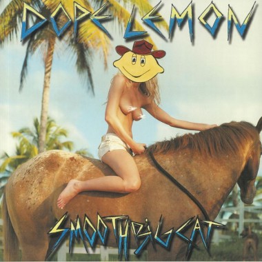 DOPE LEMON - Smooth Big Cat(Picture Vinyl)
