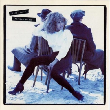 Tina Turner - Foreign Affair (Europe)