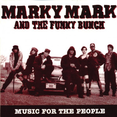 Marky Mark And The Funky Bunch - Music For The People