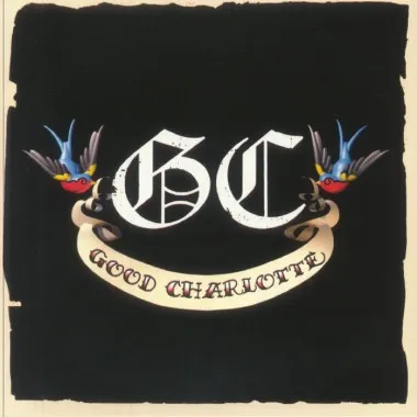 GOOD CHARLOTTE - Good Charlotte