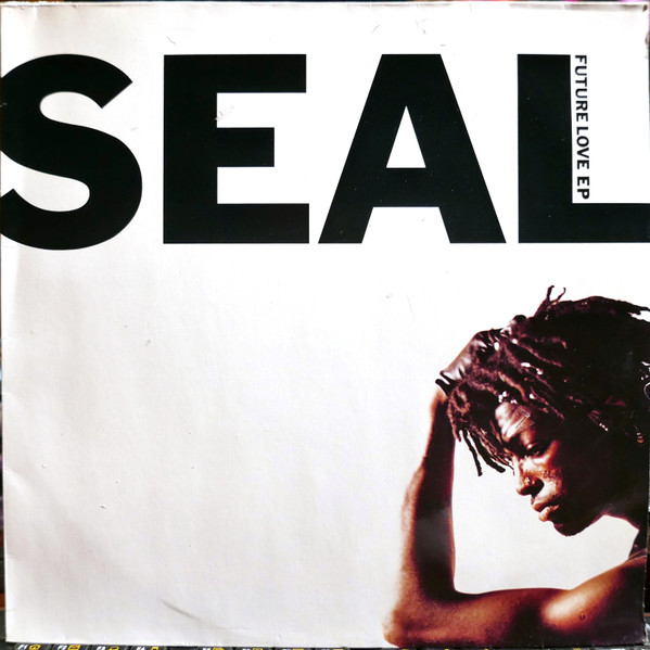 Seal (LP) - Future Love EP