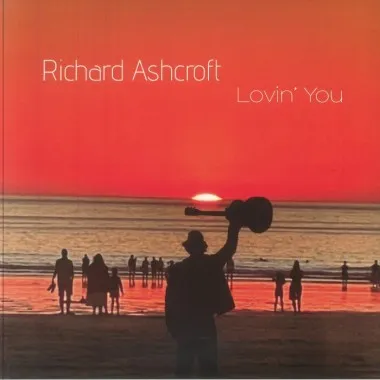 The Verve - Richard ASHCROFT - Lovin' You
