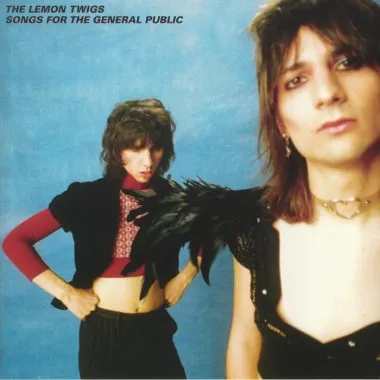 The LEMON TWIGS - Songs For The General Public