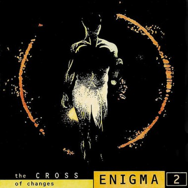 Enigma - The Cross Of Changes 1993