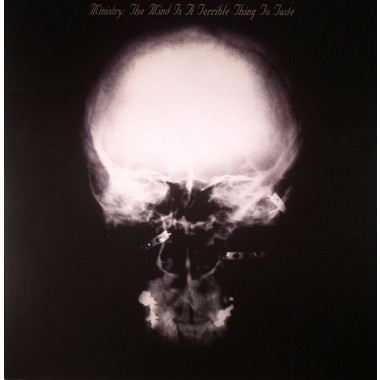 Ministry - The Mind Is A Terrible Thing To Taste