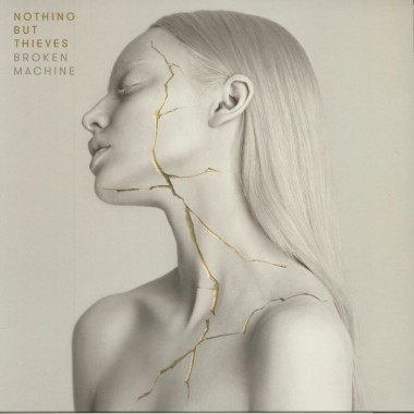 Nothing But Thieves - Broken Machine